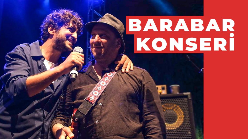 Barabar | Beşiktaş Festivali Konseri