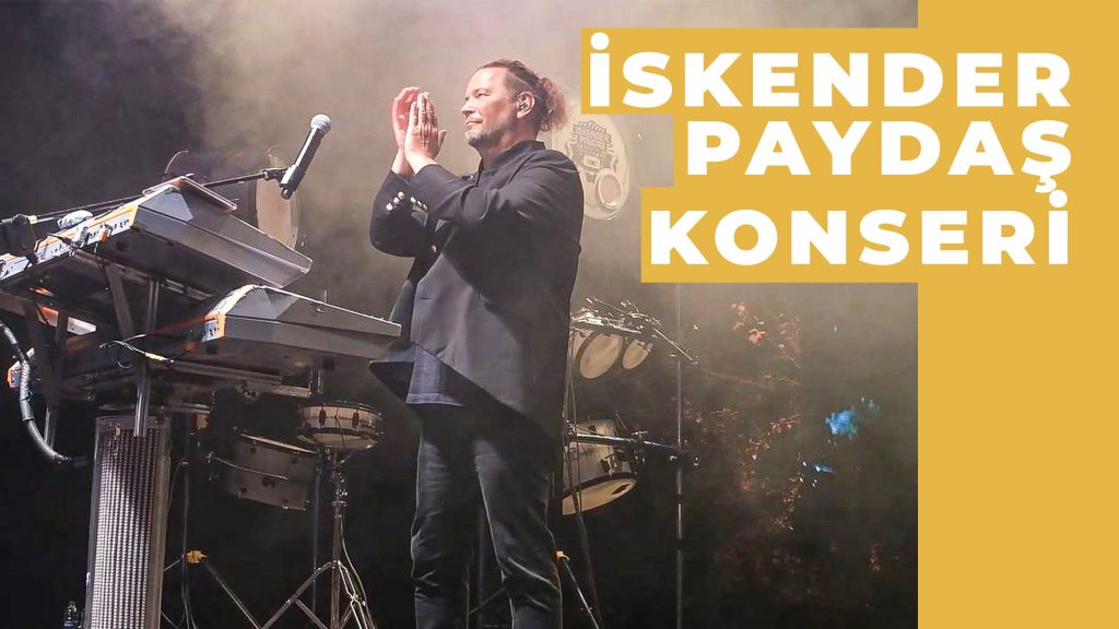 İskender Paydaş | Beşiktaş Festivali Konseri